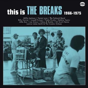 This is the Breaks 1966-1975