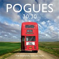 Pogues: 30-30 / Ultimate collection