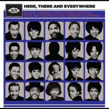 Here There and Everywhere - Black America Sings.