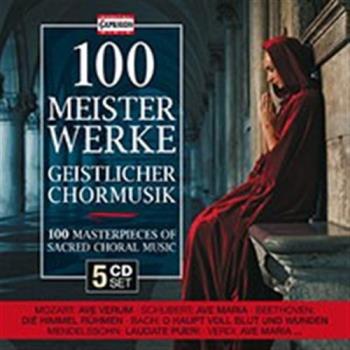 100 Sacred Choral Masterworks