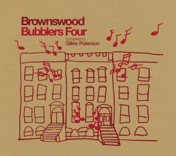 Brownswood Bubblers - Gilles Peterson