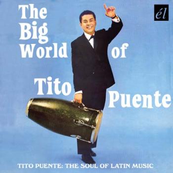 Big World Of Tito Puente