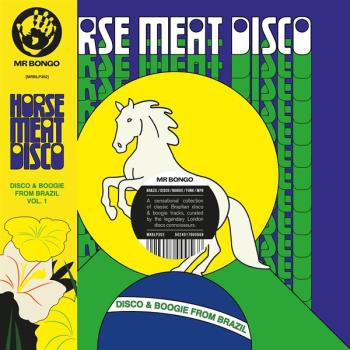 Horse Meat Disco Presents Disco & Boogie...