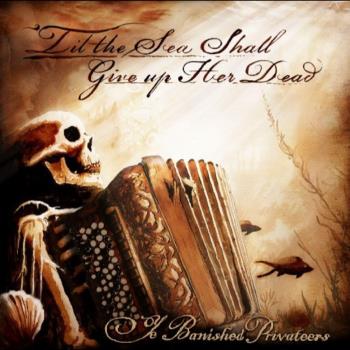 `til the Sea Shall Gi...