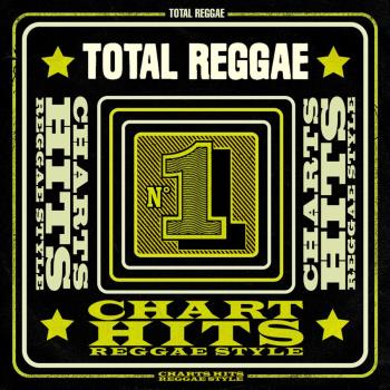 Total reggae - Chart hits reggae style