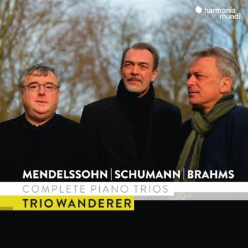Mendelssohn Schumann & Brahms