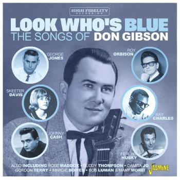 Look Who`s Blue - The Songs Of Don Gibson