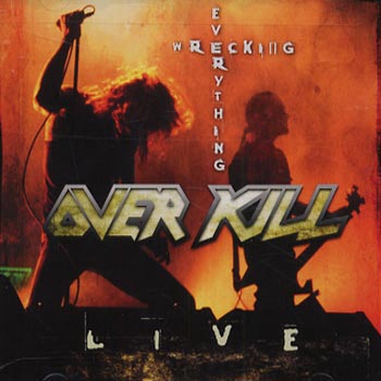 Wrecking everything - live 2002