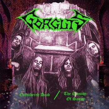 Considered Dead / The Erosion of...