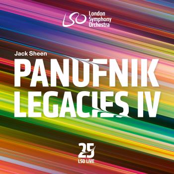 Panufnik Legacies IV