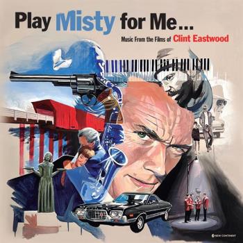 Play Misty for Me - Music From Clint E. Films