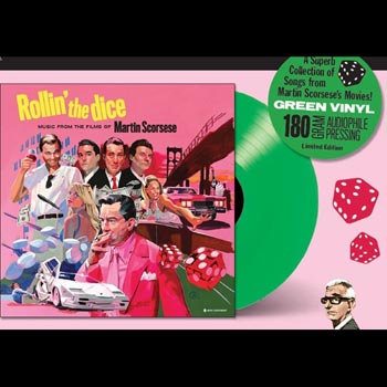Rollin` the Dice/Music From the Scorsese Films