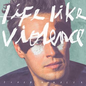 Life Like Violence