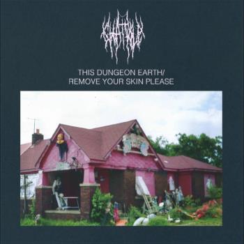 This Dungeon Earth / Remove Your...
