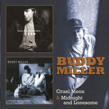 Cruel Moon/Midnight & Lonesome