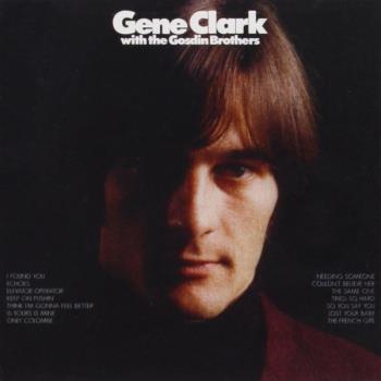 Gene Clark and the Gosdin Brothers