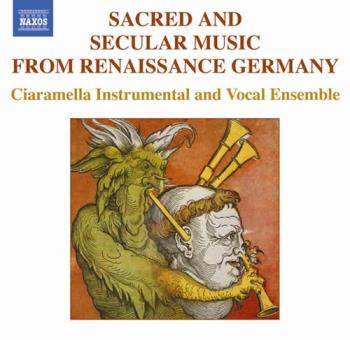 Sacred & Secular Music from Renaissance Germany