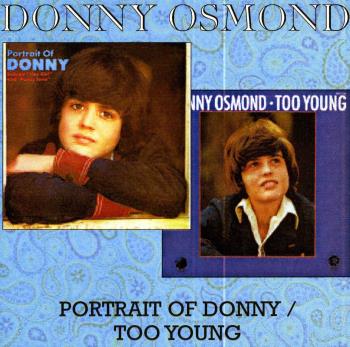 Portrait of Donny/Too young 1972