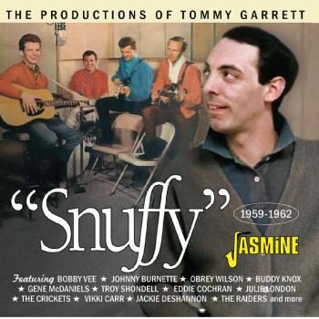 Snuffy -  The Productions of Tommy Garrett