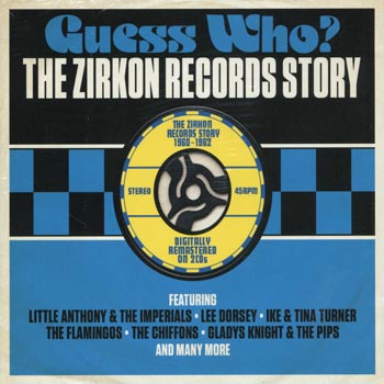 Zirkon Records Story/Guess Who? (Rem)