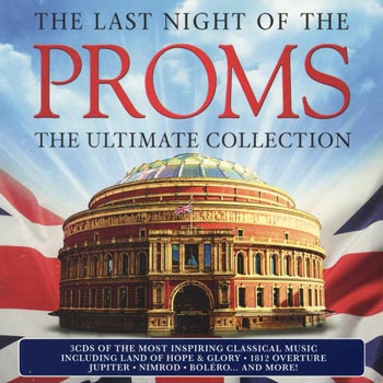 Last Night Of The Proms/Ultimate Collection