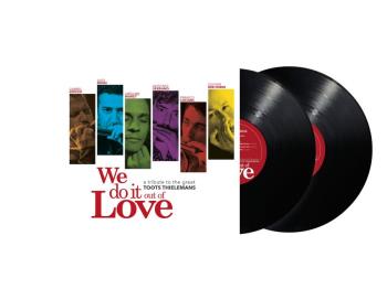 We Do It Out of Love