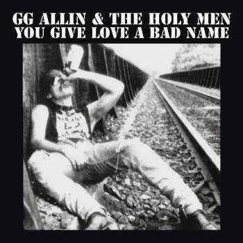 You Give Love a Bad Name