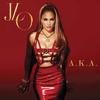 Lopez Jennifer: A.K.A. 2014 (Deluxe)