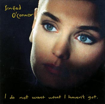 I do not want what I... 1990