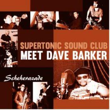 Supertonic Sound Club Featuring Dav: Schehera...