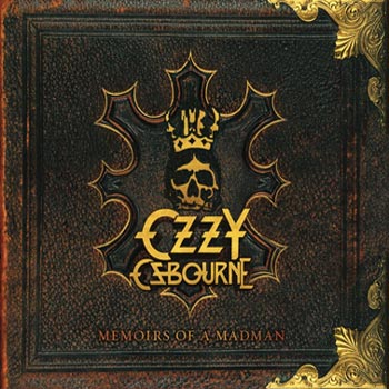 Osbourne Ozzy: Memoirs of a madman 1980-2010