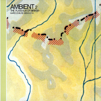 Ambient 2/The plateaux 1980 (Rem)