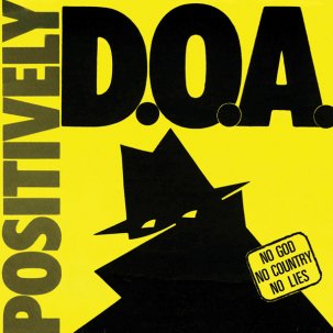 Positively D.O.A.