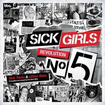 Sick Girls - Revolution No 5