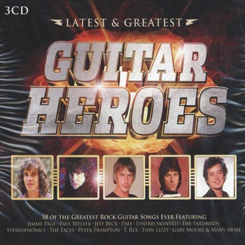 Latest & Greatest / Guitar Heroes