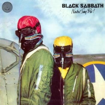 Black Sabbath: Never say die