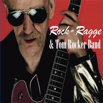 Rock-Ragge & Tom Rocker Band