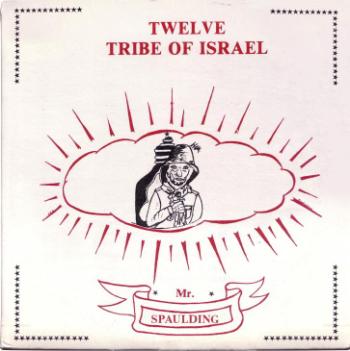 Twelve Tribe Of Israel/Anthology