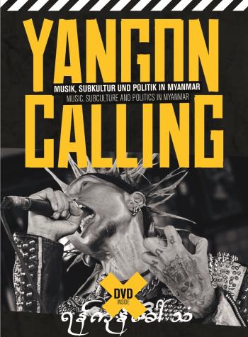 Yangon Calling - Myanmar