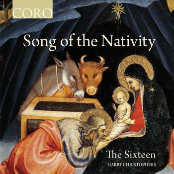 Song Of The Nativity (The Sixteen)