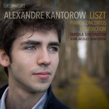 Piano concertos (Alexandre Kantorow)