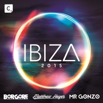 Ibiza 2015 (Mixed By Borgore)