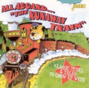 All Aboard "The Runaway Train"