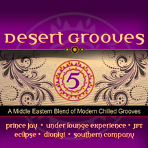 Desert Grooves 5 / A Middle Eastern Blend...