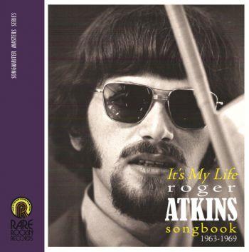 It's My Life / Roger Atkins Songbook 1963-69
