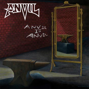 Anvil is Anvil 2016