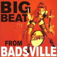 Big Beat From Badsville