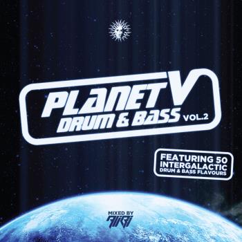 Planet V Vol 2 - Drum & Bass