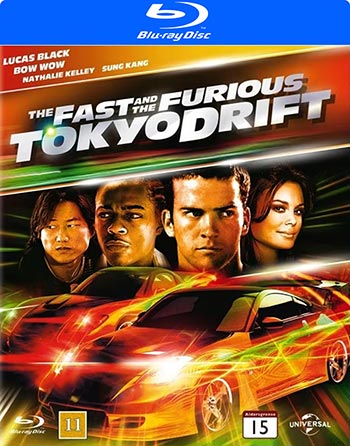 Fast & Furious 3 / Tokyo drift