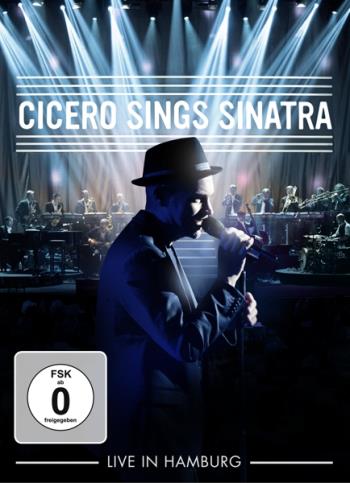 Cicero Sings Sinatra - Live in Ham